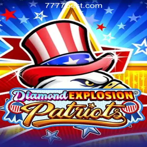Experience the Thrill of DiamondExplosionPatriots with 7777.COM Oficial Slots Brasil #1