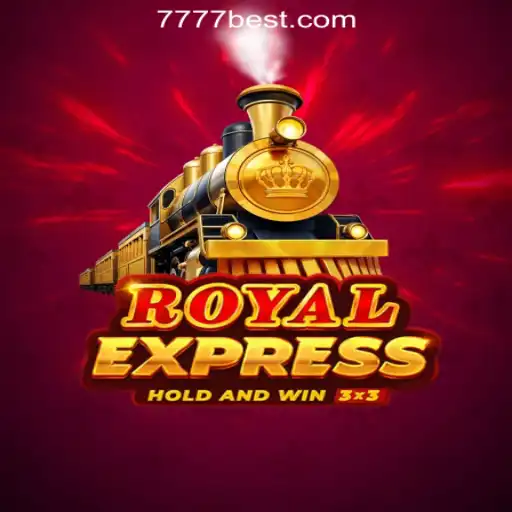 RoyalExpress: Unveiling the Thrills and Rules of 7777.COM Oficial Slots Brasil #1